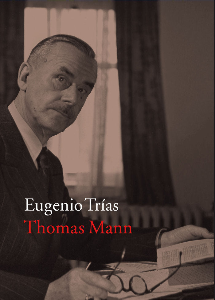 Thomas Mann, de Trias Sagnier, Eugenio | portada del libro