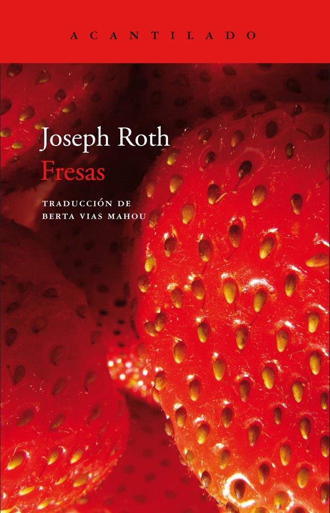 Fresas, de Roth, Joseph | portada del libro