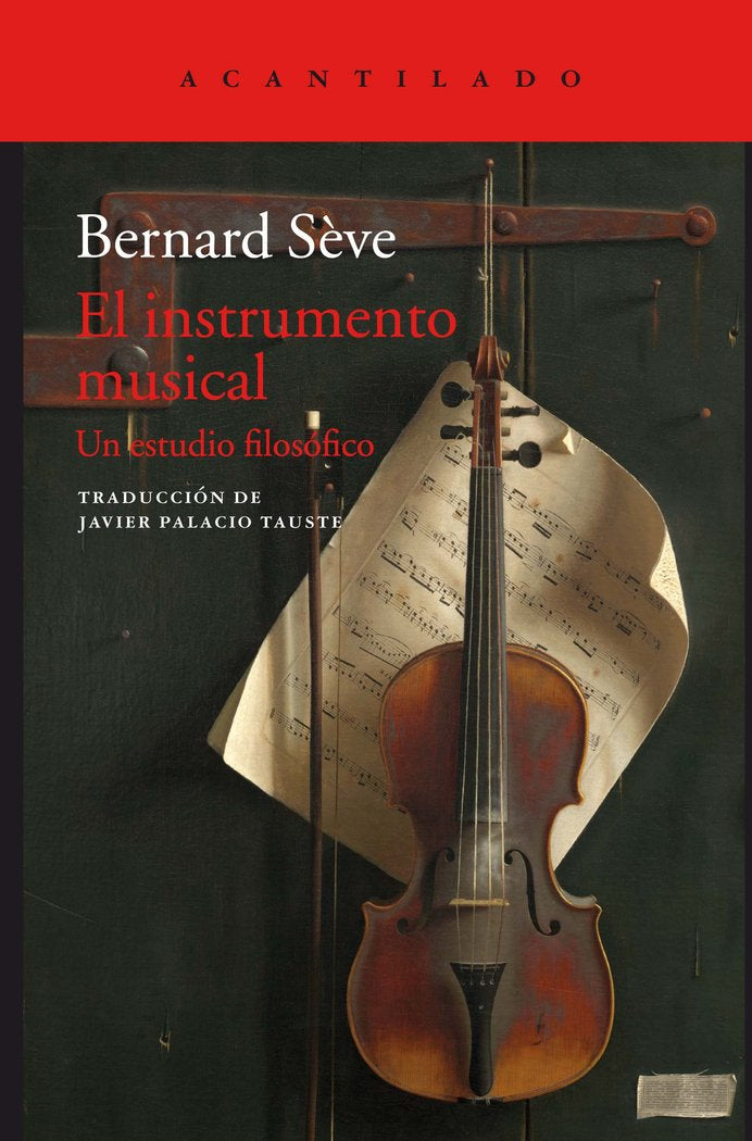 El instrumento musical, de Sève, Bernard | portada del libro