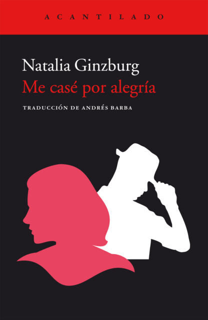Me casé por alegría, de Ginzburg, Natalia | portada del libro