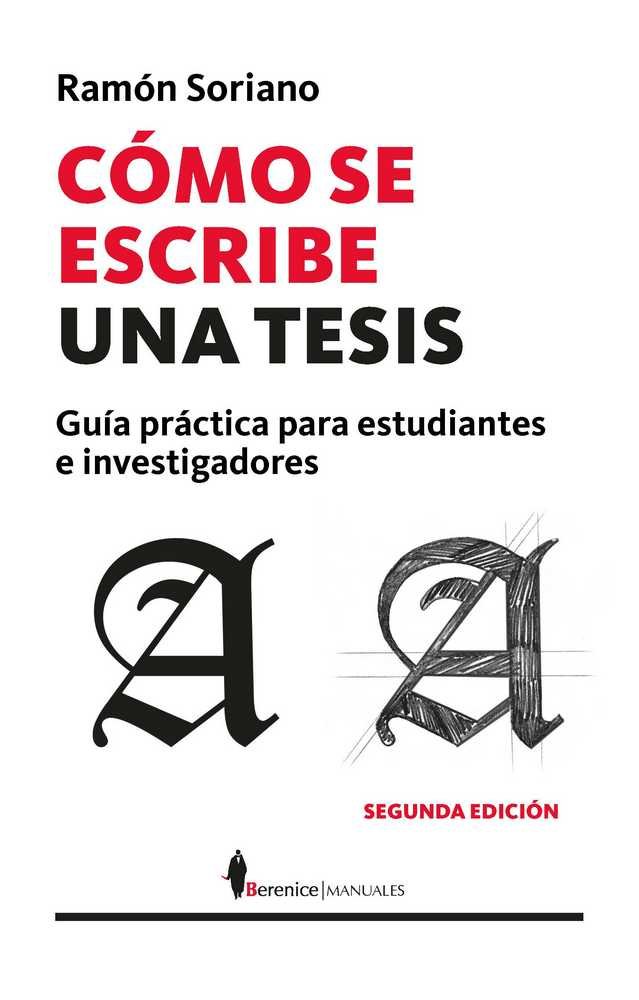 Cómo se escribe una tesis, de Soriano Diaz | portada del libro