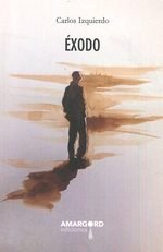 EXODO, de IZQUIERDO, CARLOS | portada del libro