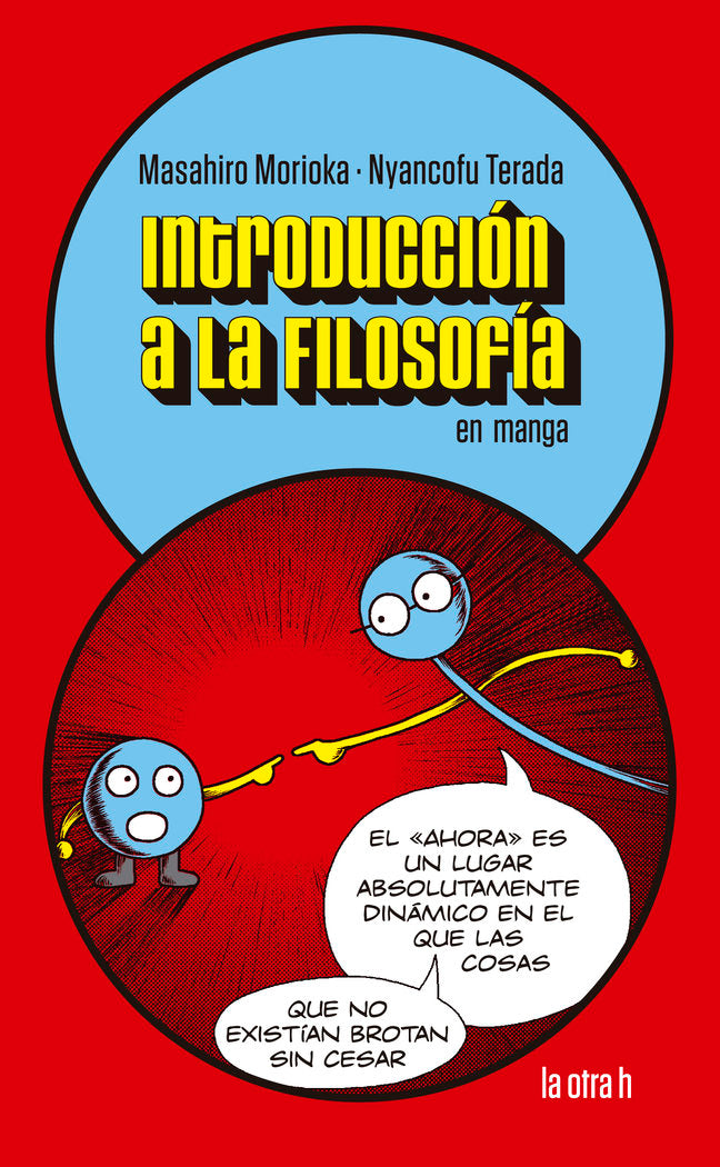 INTRODUCCION A LA FILOSOFIA EN MANGA, de MORIOKA, MASAHIRO | portada del libro