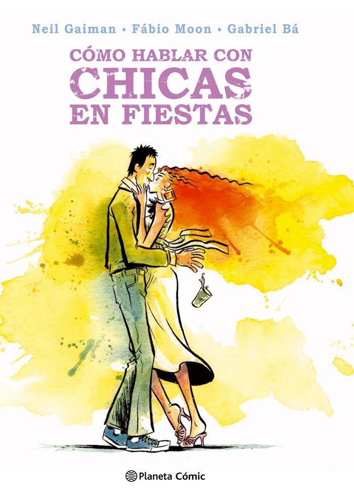 Cómo hablar con chicas en fiestas, de Moon, Fabio | portada del libro