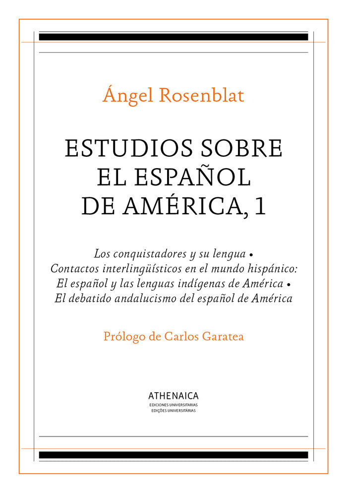 Estudios sobre el español de América, 1, de Rosenblat, Ángel | portada del libro
