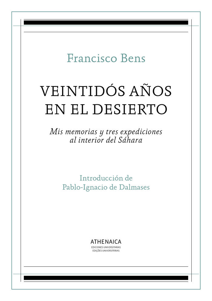 Veintidós años en el desierto, de Bens Argandoña | portada del libro