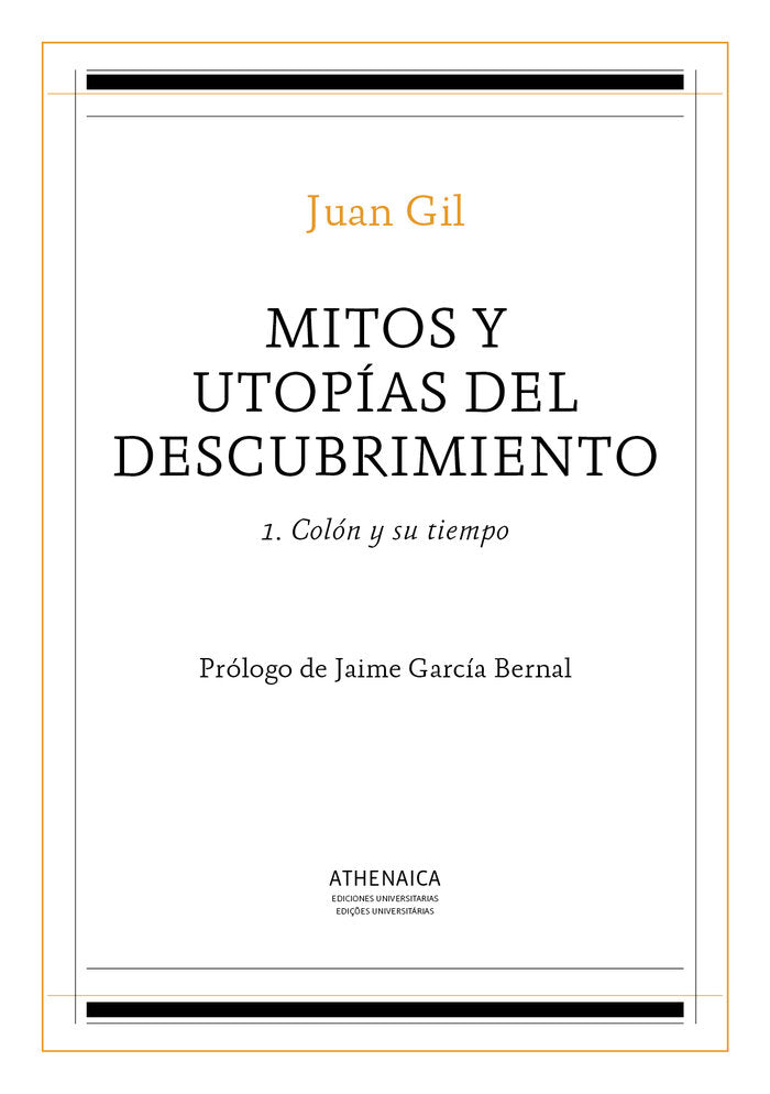 Mitos y utopías del descubrimiento 1, de Gil Fernández, Juan | portada del libro