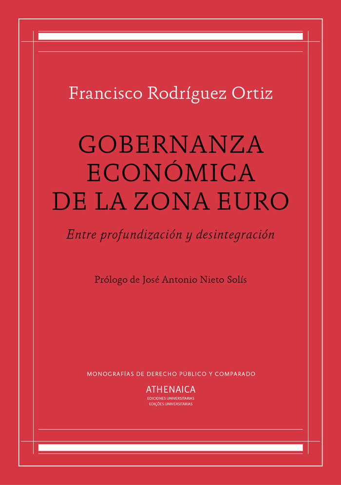 Gobernanza económica de la zona euro, de Rodríguez Ortiz, Francisco | portada del libro
