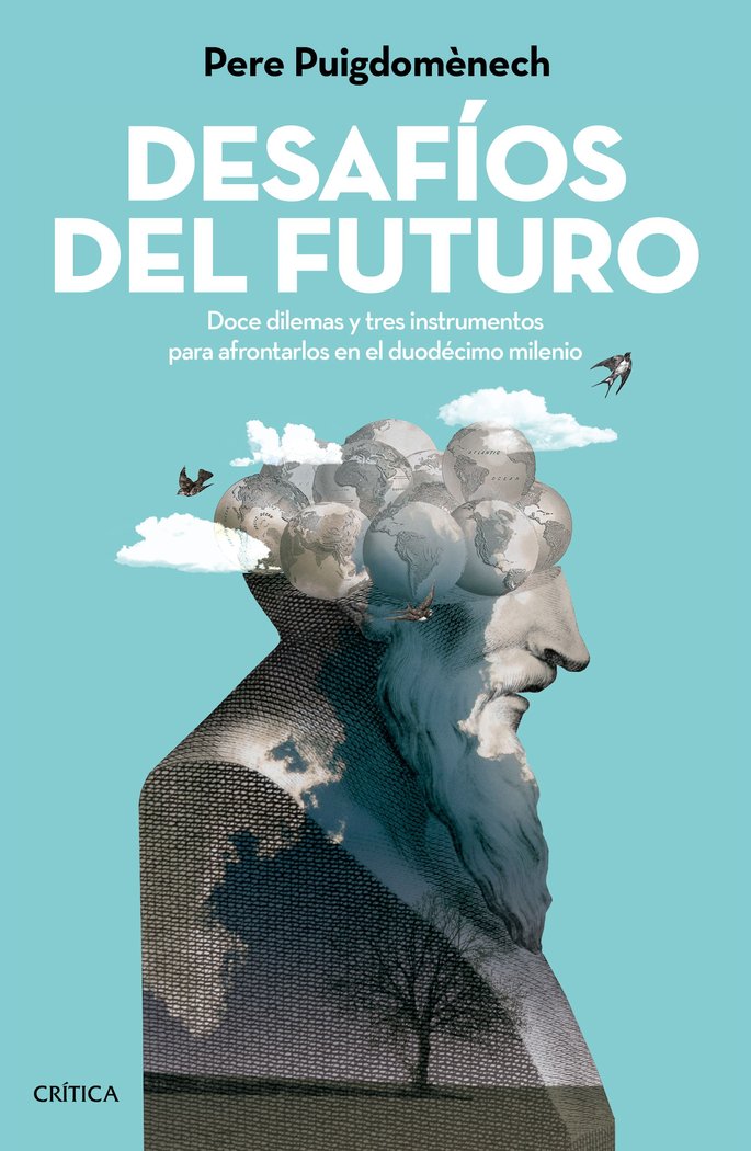 Desafíos del futuro, de Puigdomènech Rosell, Pere | portada del libro