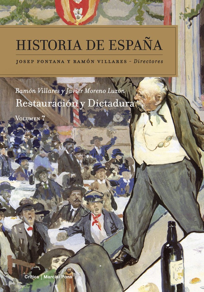 Restauración y dictadura, de Villares, Ramón | portada del libro