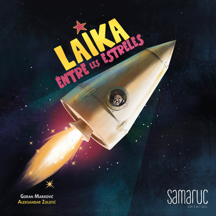 LAIKA ENTRE LES ESTRELES, de Markovic | portada del libro