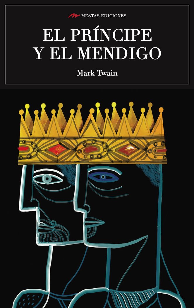 El príncipe y el mendigo, de Twain, Mark | portada del libro