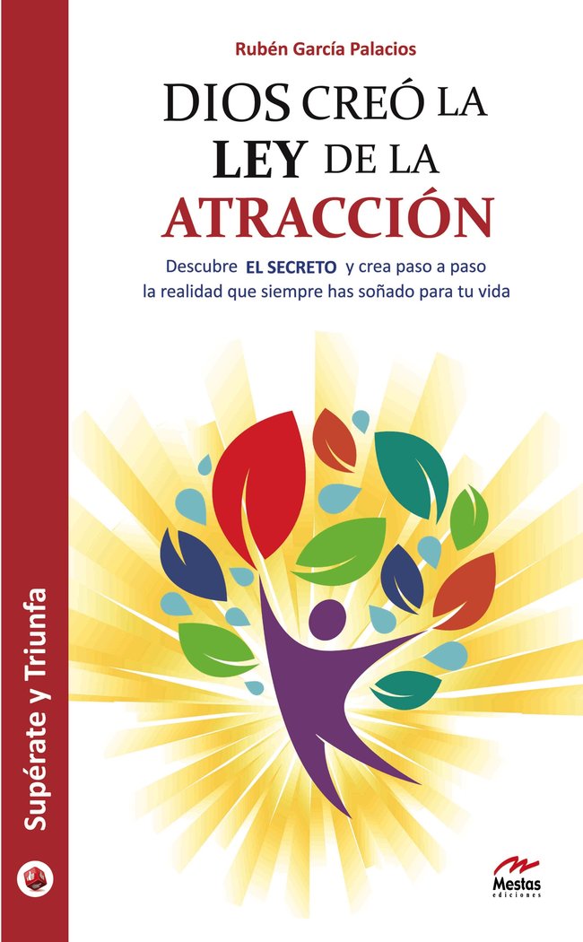 Dios creó la ley de la atracción, de García Palacios, Rubén | portada del libro