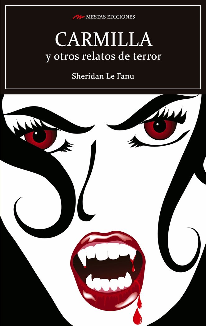 Carmilla y otros relatos de terror, de Le Fanu, Sheridan | portada del libro