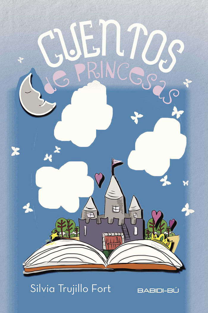 Cuentos de princesas, de Trujillo Fort, Silvia | portada del libro