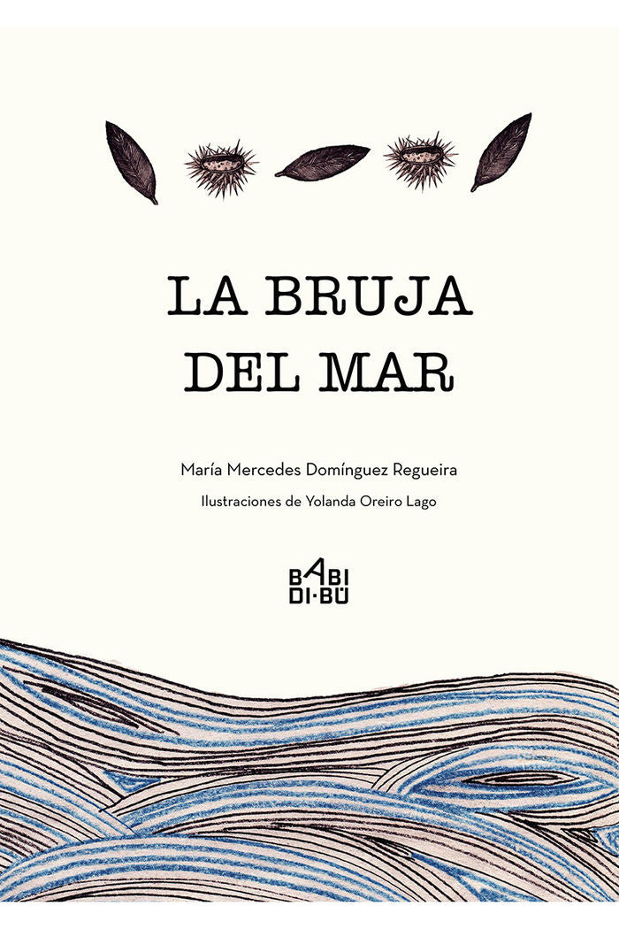 La bruja del mar, de Domínguez Regueira, María Mercedes | portada del libro
