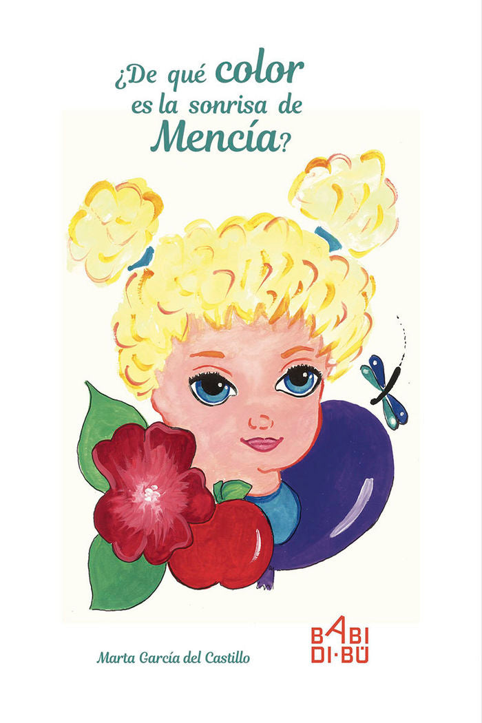 ¿De qué color es la sonrisa de Mencía?, de García del Castillo, Marta | portada del libro