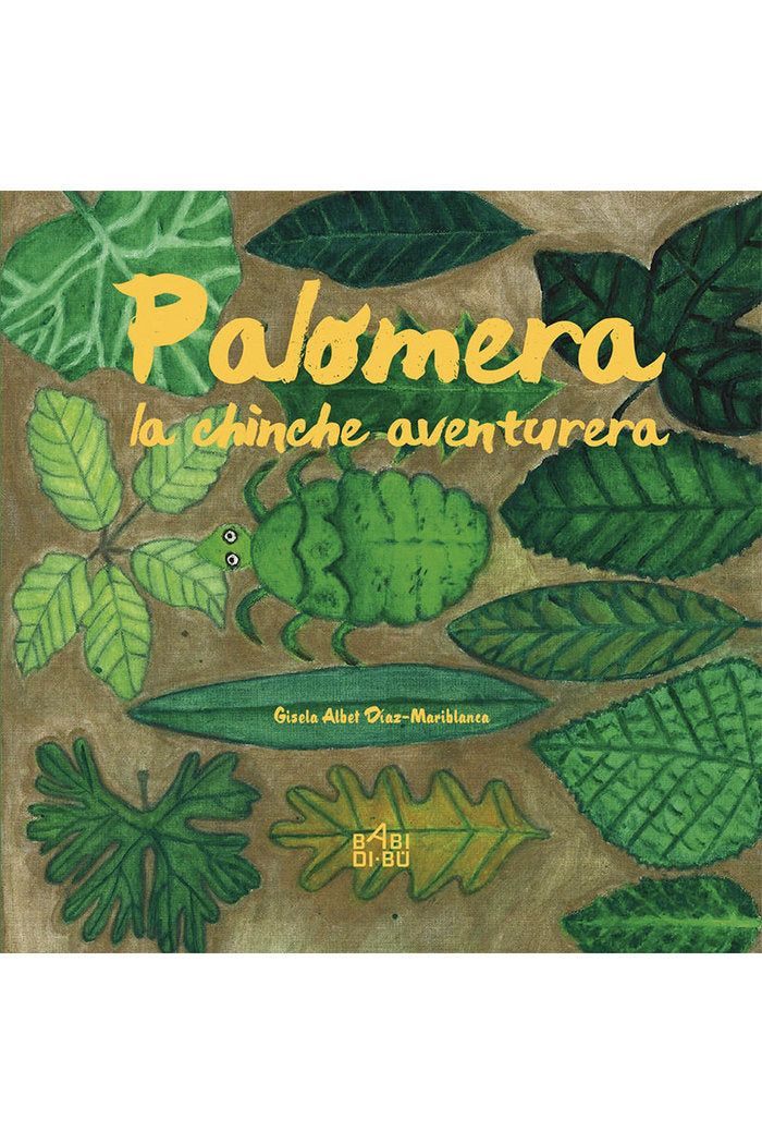 Palomera, la chinche aventurera, de Albet Díaz-Mariblanca, Gisela Albet Díaz-Mariblanca | portada del libro