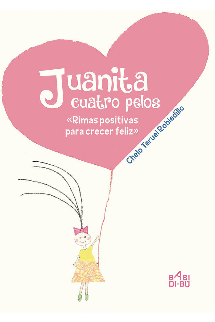 Juanita cuatro pelos, de Teruel Robledillo, Chelo | portada del libro