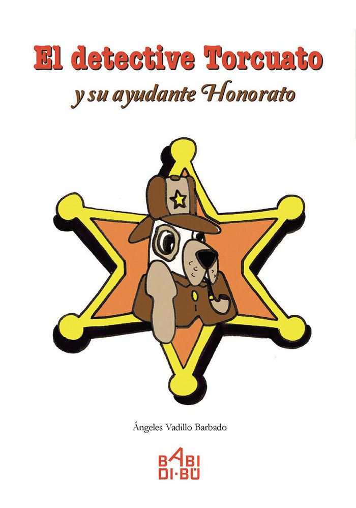 El detective Torcuato y su ayudante Honorato, de Vadillo Barbado, Ángeles | portada del libro