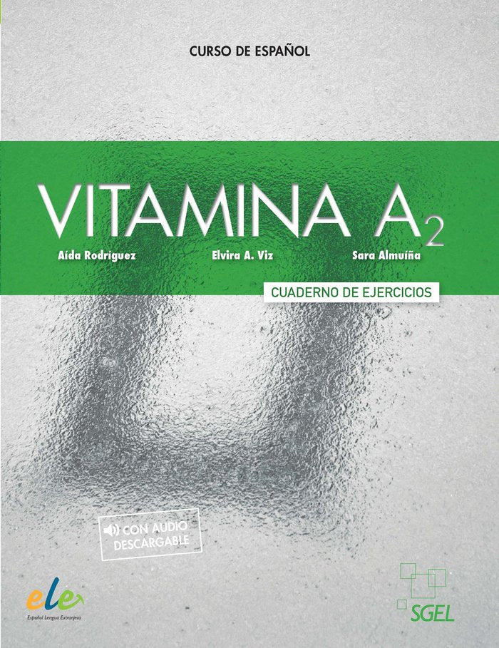 Vitamina A2 Cuaderno de ejercicios + licencia digital, de Rodríguez Martínez, Aída | portada del libro