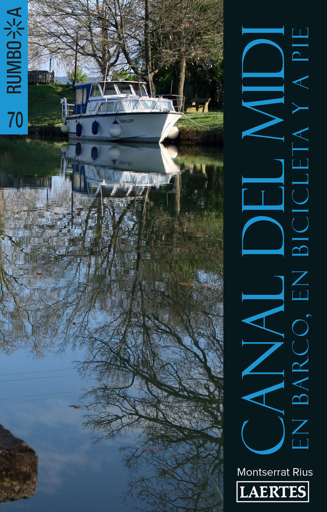 CANAL DEL MIDI (N.E.) EN BARCO, EN BICICLETA, de Rius Almoyner | portada del libro