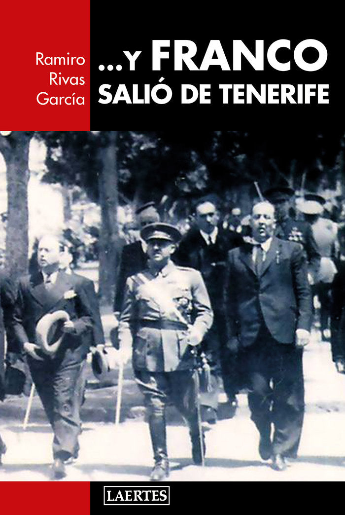 Y FRANCO SALIﾓ DE TENERIFE, de Rivas García | portada del libro