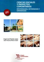 Ciencias Sociales y Proyectos Comunitarios, de ANGEL J. MENDEZ | portada del libro