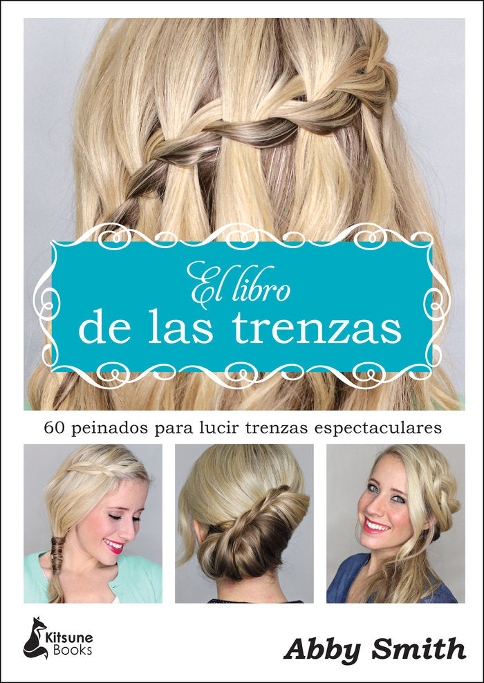 El libro de las trenzas, de Smith, Abby | portada del libro