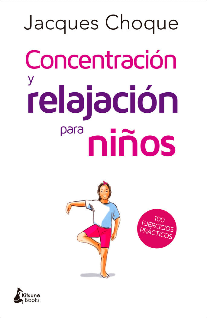 Concentración y relajación para niños, de Choque, Jacques | portada del libro