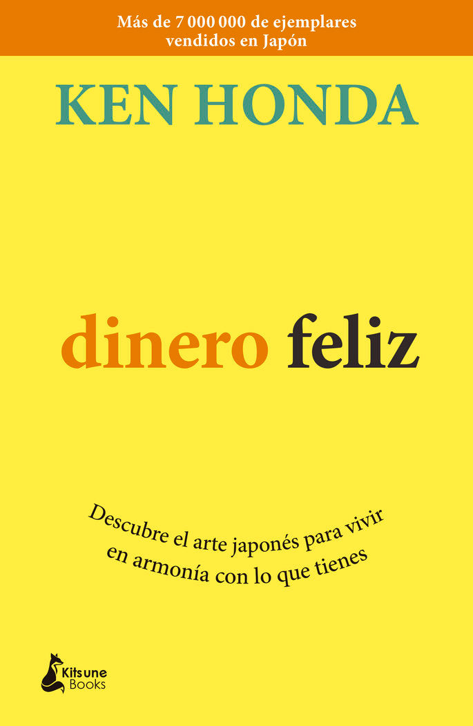 Dinero feliz, de Honda, Ken | portada del libro