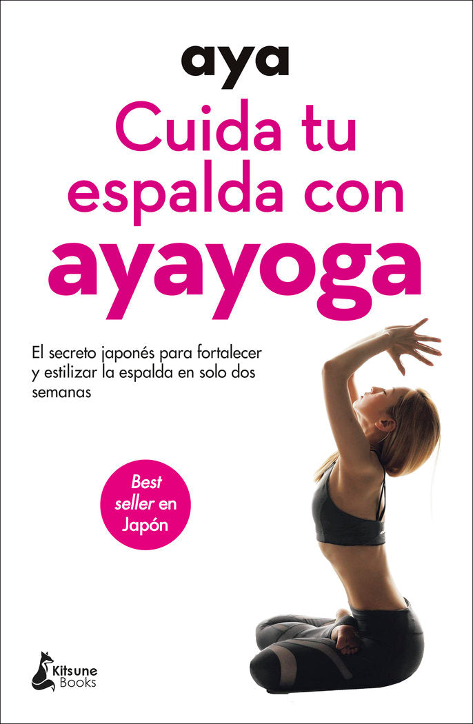 CUIDA TU ESPALDA CON AYAYOGA, de , AYA | portada del libro