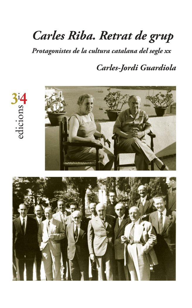 Carles Riba. Retrat de grup, de Guardiola i Noguera, Carles-Jordi | portada del libro