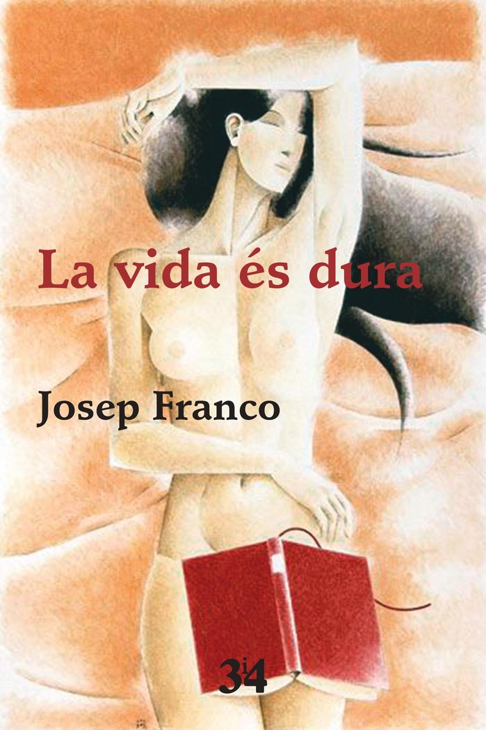 La vida és dura, de Franco i Martínez, Josep | portada del libro