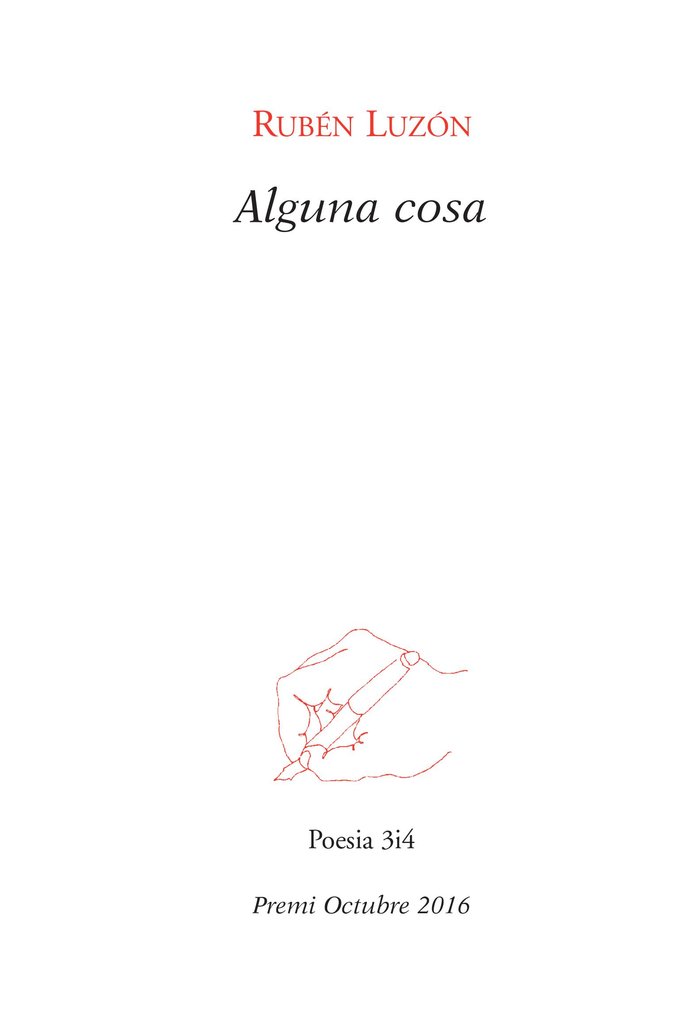 Alguna cosa, de Luzón, Rubén | portada del libro