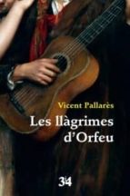 LES LLAGRIMES D'ORFEU, de Vicent Pallarés | portada del libro