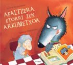 Afaltzera etorri zen arkumetxoa, de Steve Smallman | portada del libro