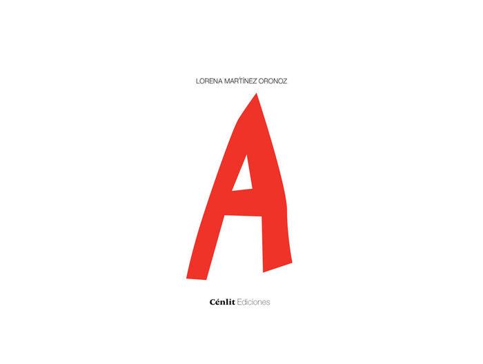 A (castellano), de Martínez Oronoz | portada del libro