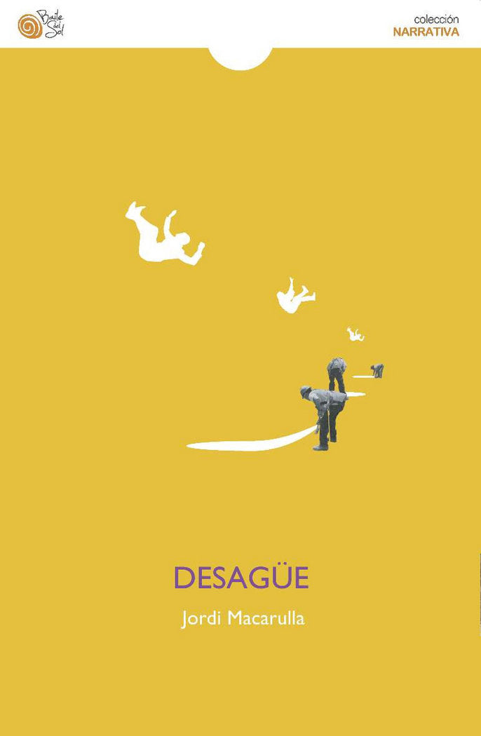 DESAGUE, de MACARULLA, JORDI | portada del libro