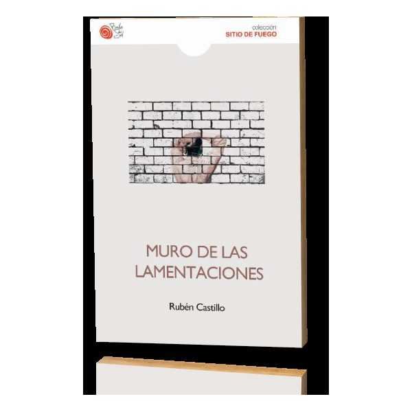 MURO DE LAS LAMENTACIONES, de CASTILLO | portada del libro