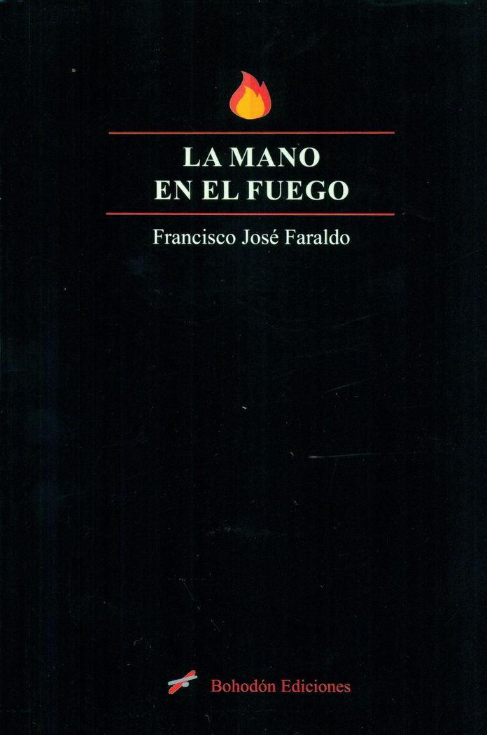 La mano en el fuego, de Faraldo García | portada del libro
