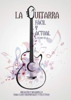 La guitarra fácil y actual, de PEDRO VELA GORMAZ | portada del libro