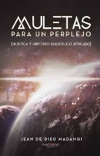 Muletas para un perplejo, de JEAN DE DIEU MADANGI | portada del libro