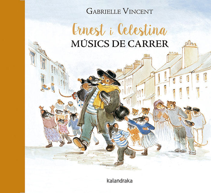 Ernest i Celestina, músics de carrer, de Vincent, Gabrielle | portada del libro