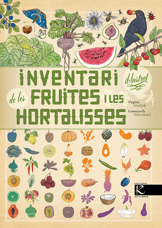 Inventari il·lustrat de les fruites i les hortalisses, de Aladjidi | portada del libro