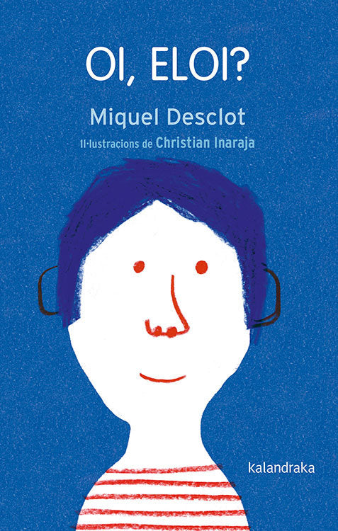 Oi, Eloi?, de Desclot, Miquel | portada del libro