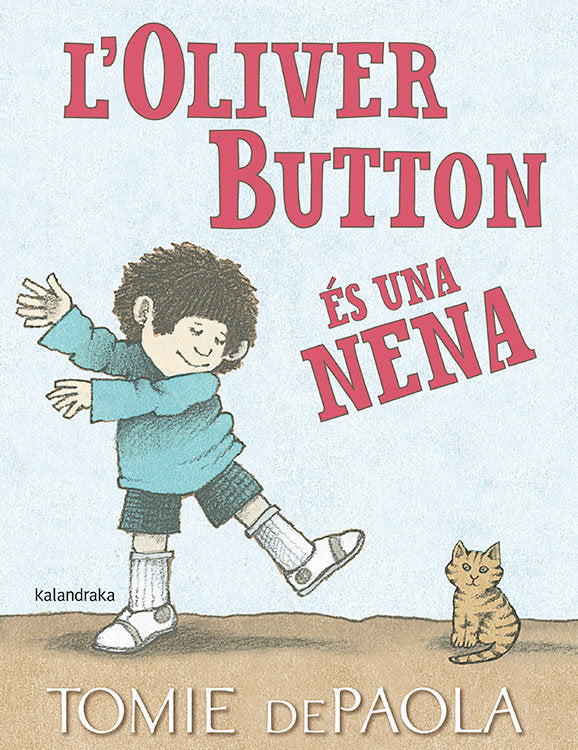 L'Oliver Button és una nena, de DEPAOLA,TOME | portada del libro