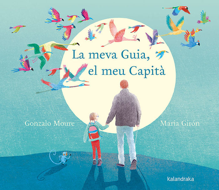 La meva Guia, el meu Capità, de Moure, Gonzalo | portada del libro