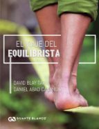 El viaje del equilibrista, de DANIEL ABAD CASANOVA | portada del libro