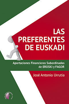 LAS PREFERENTES DE EUSKADI, de URRUTIA LEGARRETA, JOSE ANTONIO | portada del libro